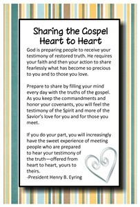 Sept. 2012 Home Teaching Handout Sharing the Gospel Heart to Heart